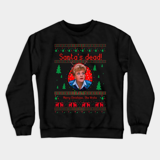 Jessica Fletcher is on the Christmas Case! Murder She Wrote Crewneck Sweatshirt by Camp David